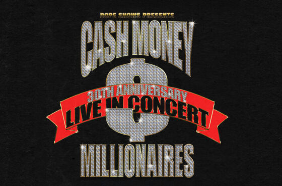 Cash Money Millionaires — 30th Anniversary (with special guests)
